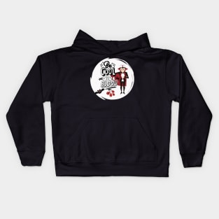 Be Cool Give Blood Kids Hoodie